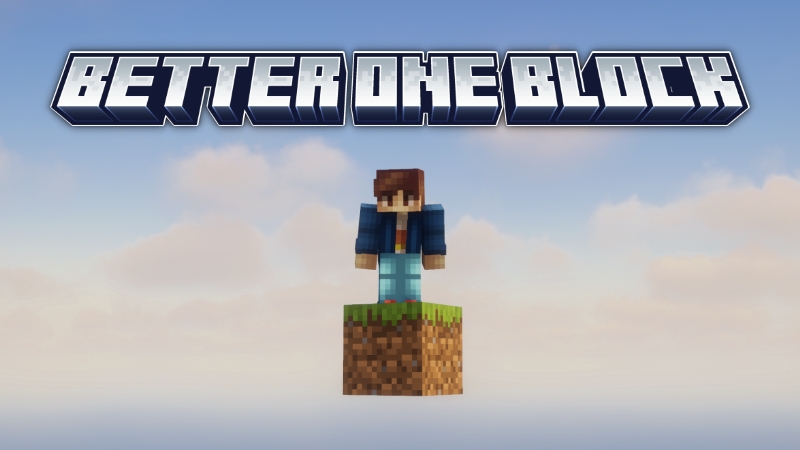 Better One Block