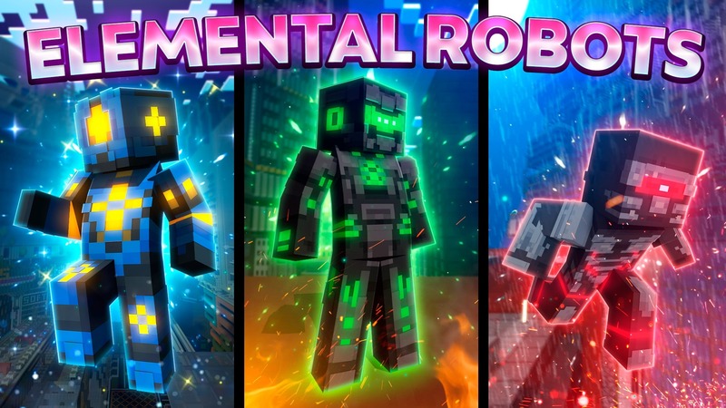 HD Elemental Robots on the Minecraft Marketplace by CHRONICOVERRIDE LLC