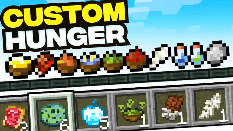 Custom Hunger
