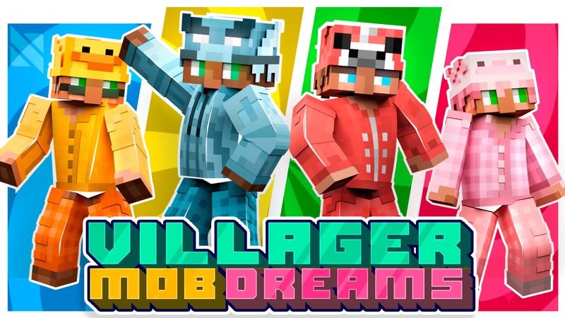 Villager Mob Dreams