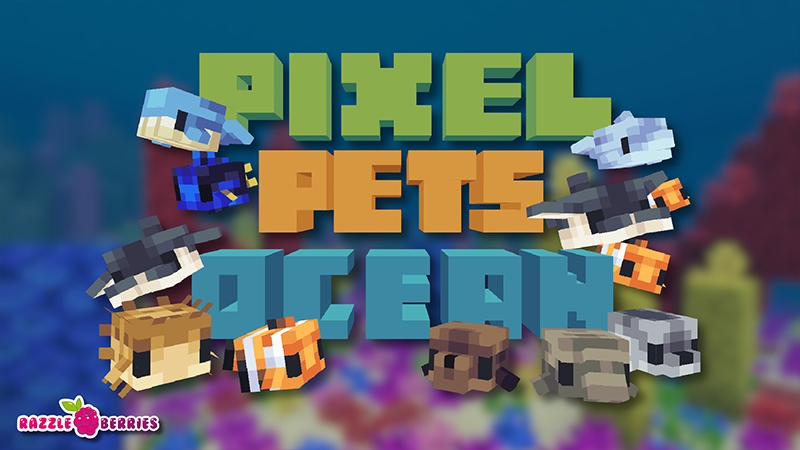 Pixel Pets: Ocean on the Minecraft Marketplace by Razzleberries