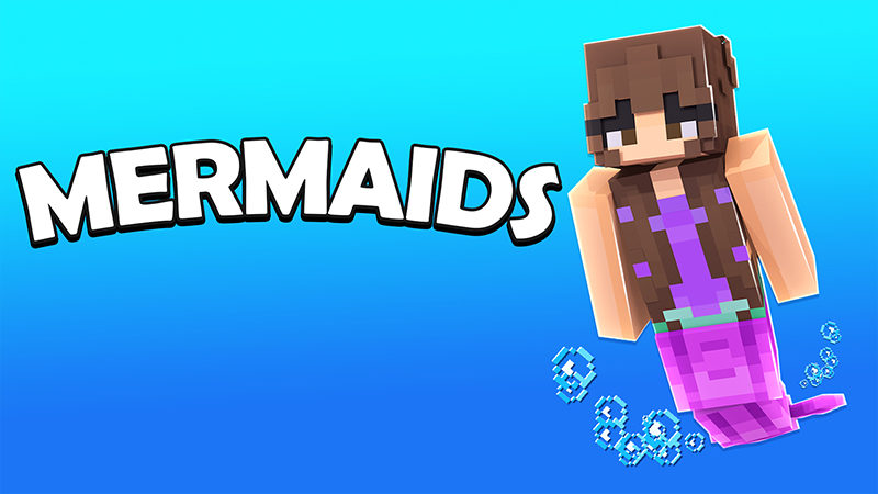 MERMAIDS