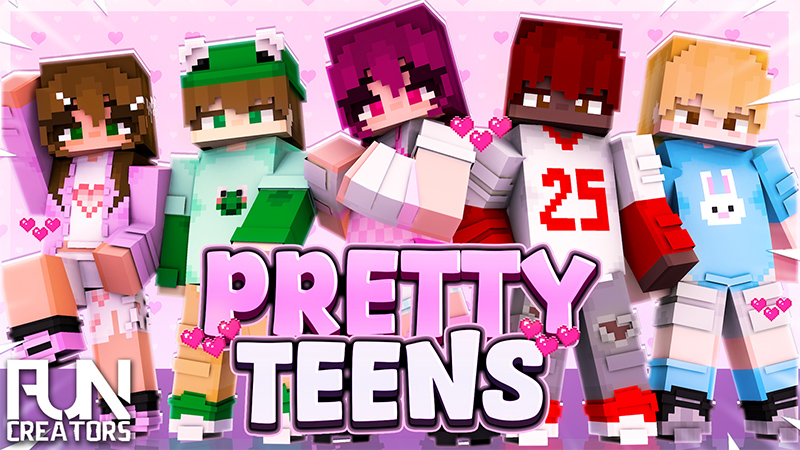 Pretty Teens on the Minecraft Marketplace by Fun Creators