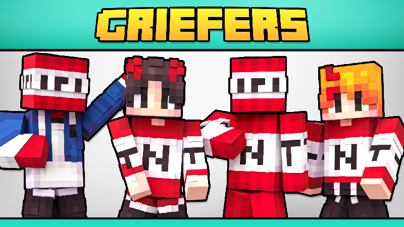 GRIEFERS