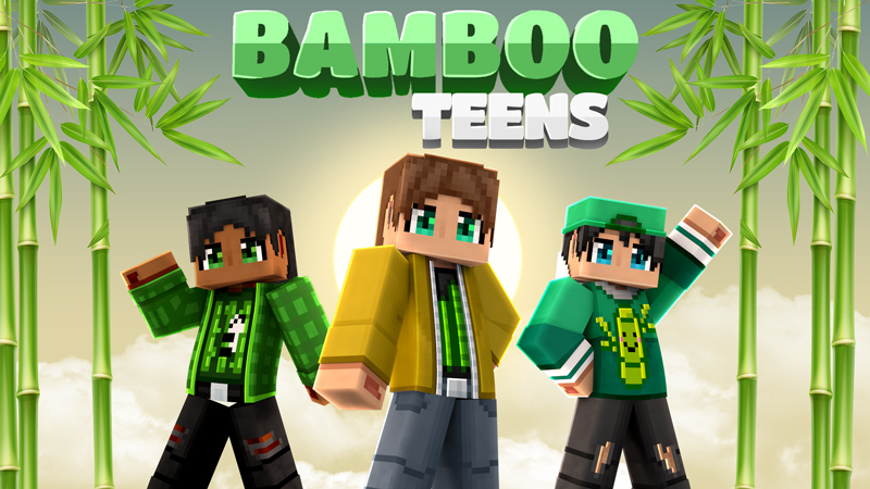 Bamboo Teens