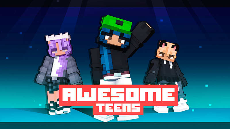 Awesome Teens on the Minecraft Marketplace by Senior Studios