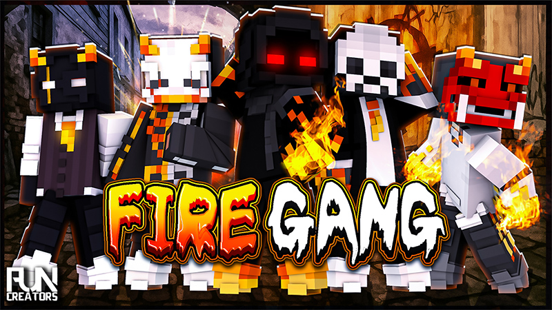 Fire Gang