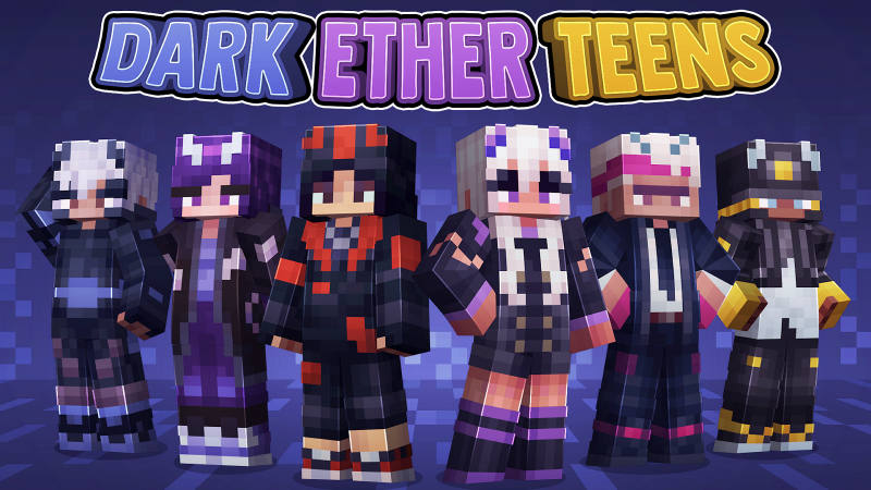 Dark Ether Teens on the Minecraft Marketplace by 57Digital