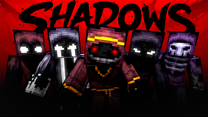 Shadows