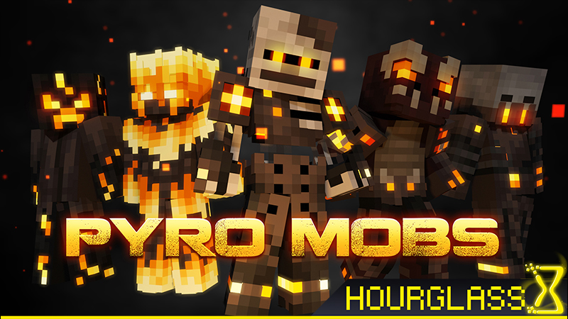 Pyro Mobs Key Art