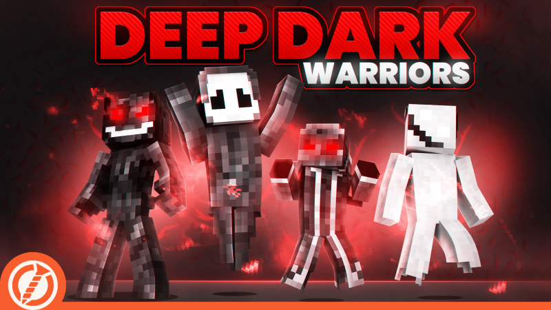 Deep Dark Warriors