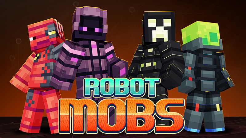 Robot Mobs