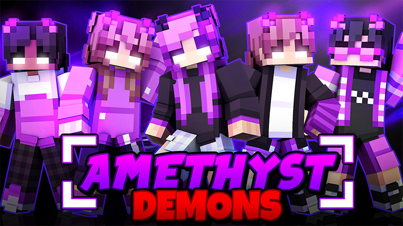 Amethyst Demons by Endorah - Minecraft Marketplace | MinecraftPal