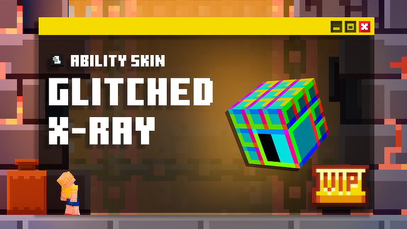 X-Ray Ability - Glitched Skin
