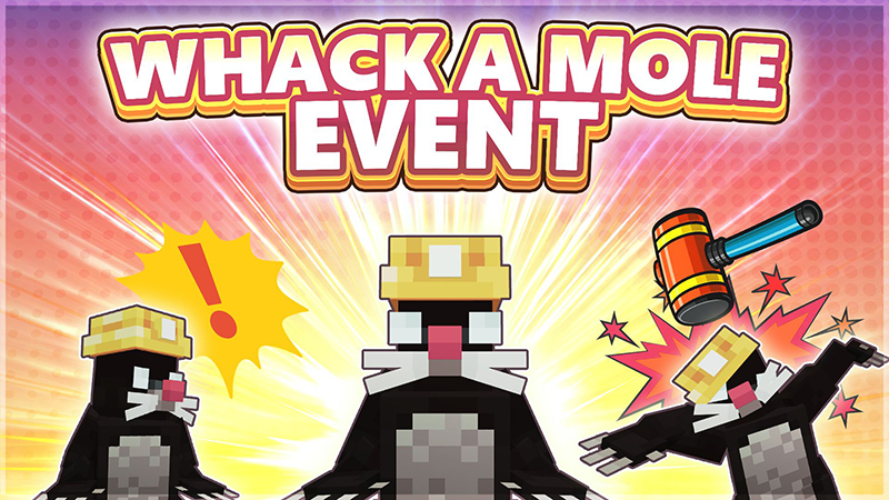Whack a Mole EVENT