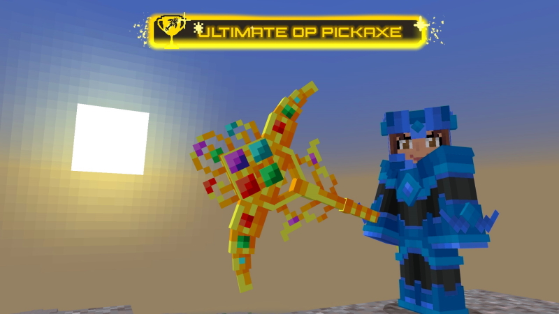 Ultimate OP Pickaxe by GoE-Craft