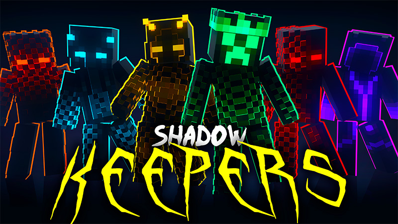 SHADOW KEEPERS on the Minecraft Marketplace by Teplight