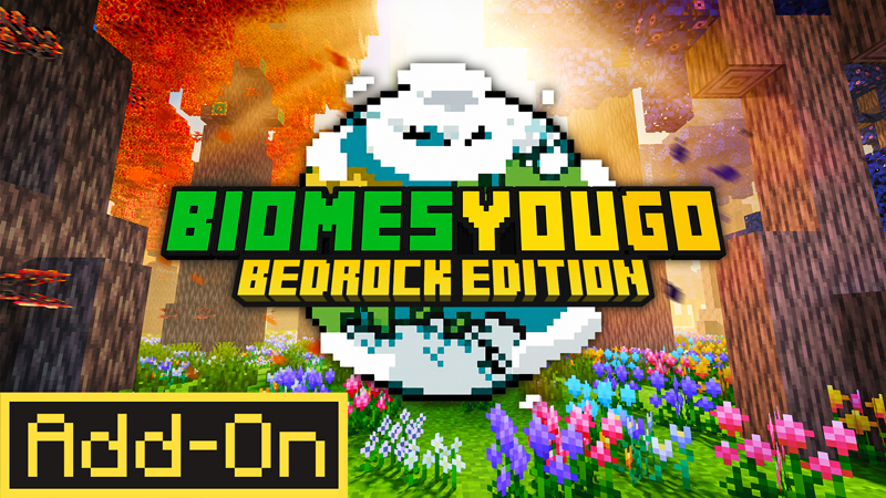 Oh The Biomes You'll Go Add-On (Official)