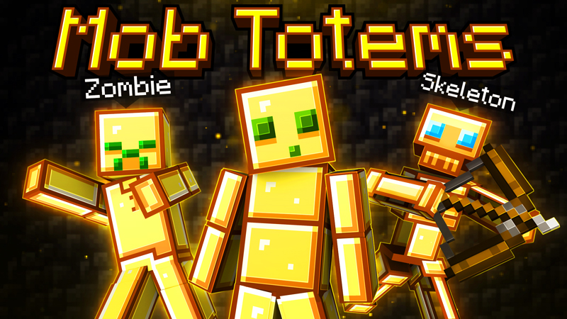 Mob Totems on the Minecraft Marketplace by GoE-Craft