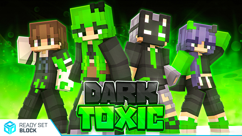 Dark & Toxic Key Art