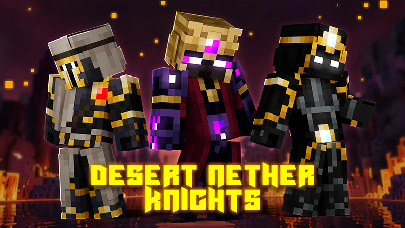 Desert Nether Knights on the Minecraft Marketplace by Hourglass Studios
