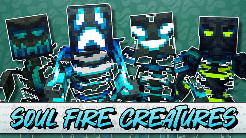 Soul Fire Creatures