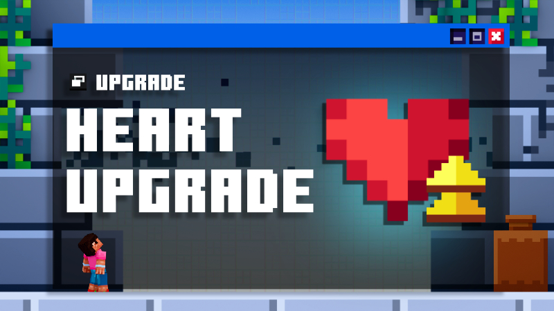 Heart Upgrade #1