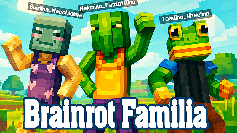 Brainrot Familia on the Minecraft Marketplace by Heropixel Games
