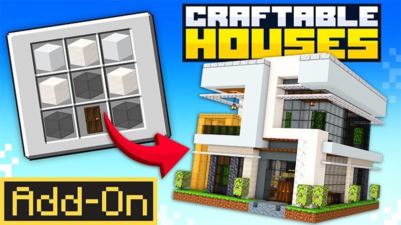 Craftable Houses Add-On 2.0