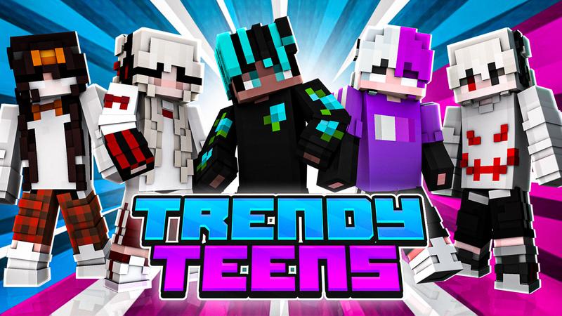 Trendy Teens on the Minecraft Marketplace by Team Visionary