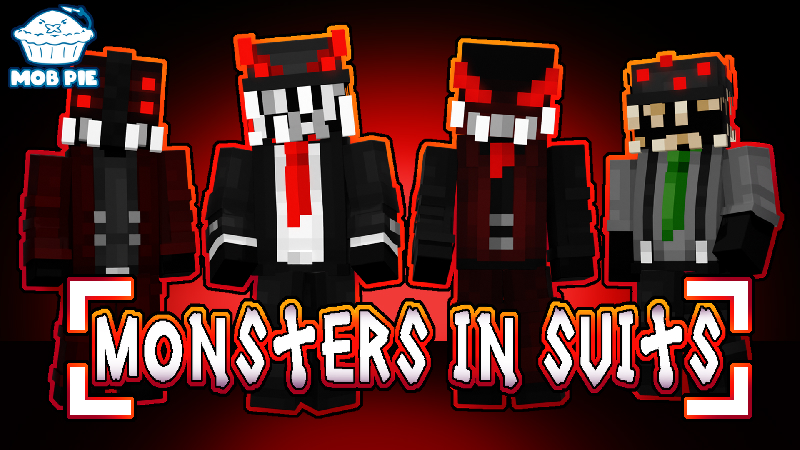 Monsters in Suits on the Minecraft Marketplace by Mob Pie