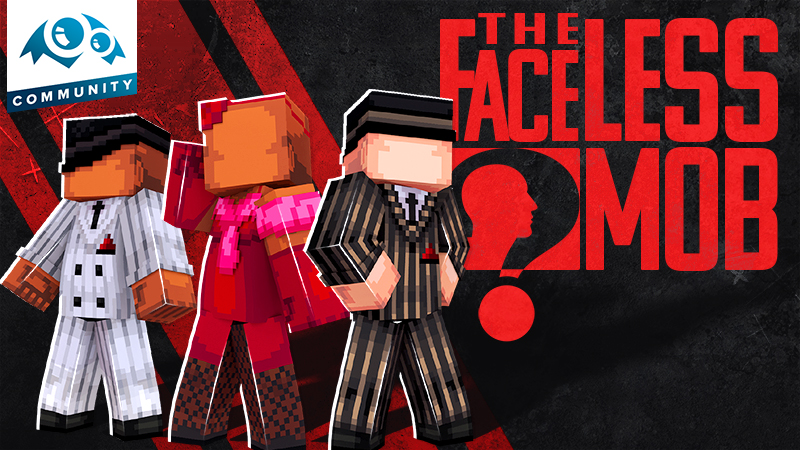 The Faceless Mob Key Art