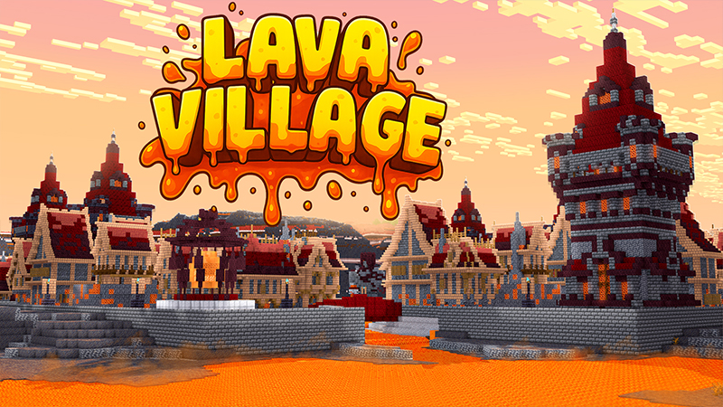 LAVA VILLAGE on the Minecraft Marketplace by ChewMingo