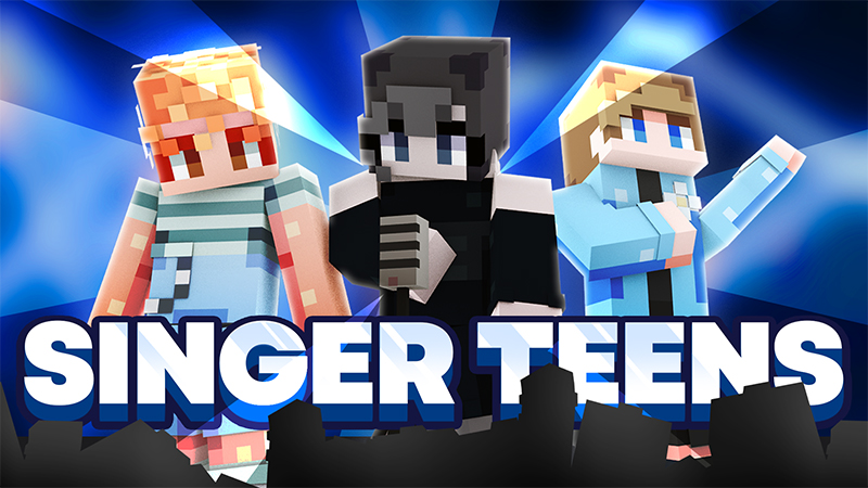 Singer Teens