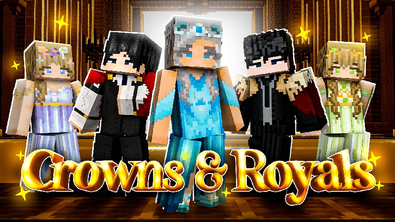 Crowns and Royals on the Minecraft Marketplace by StarkTMA