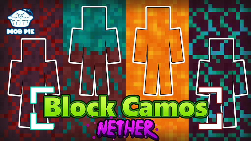 Block Camos: Nether Key Art