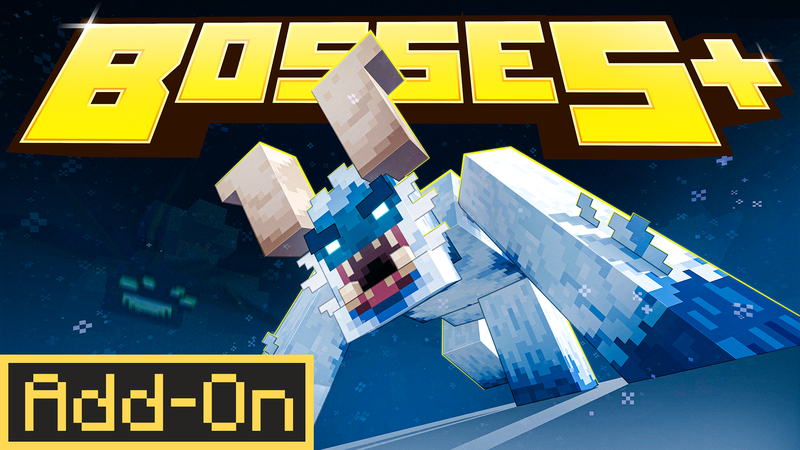 BOSSES+ Add-On 1.5