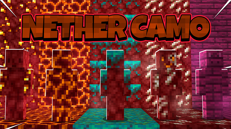 Nether Camo Key Art