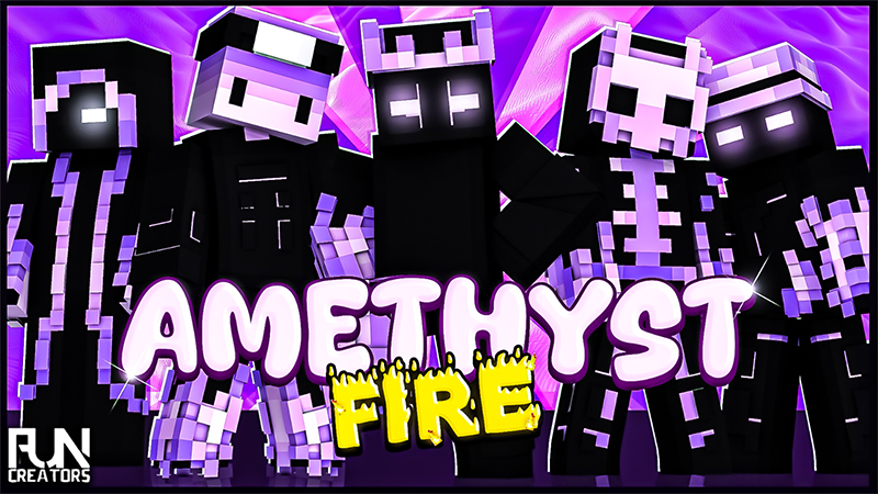 Amethyst Fire on the Minecraft Marketplace by Fun Creators