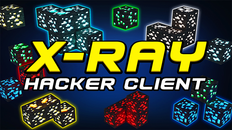 XRAY HACKER CLIENT Key Art