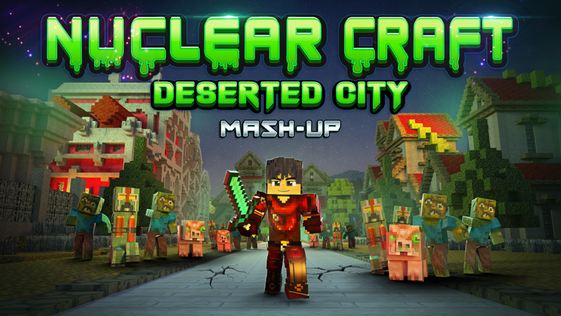 Nuclear Craft - Deserted City