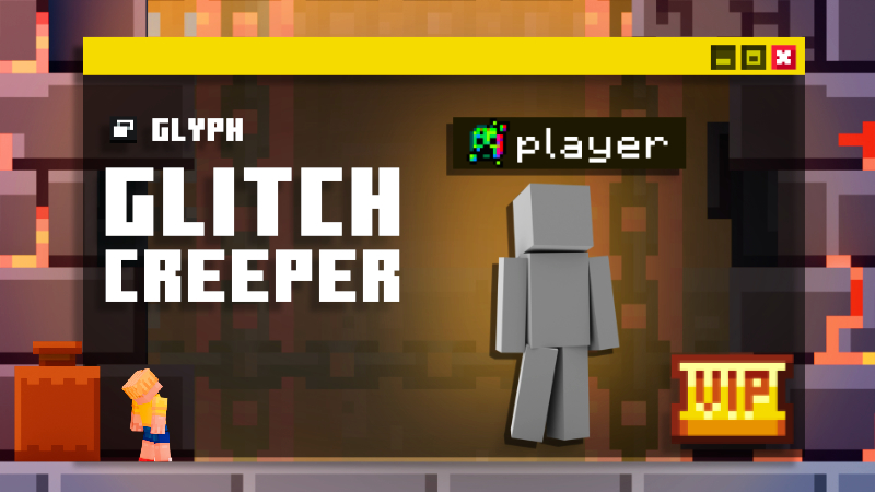 Glitch Creeper Glyph