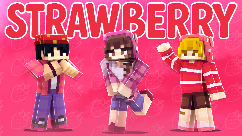 STRAWBERRY on the Minecraft Marketplace by Pickaxe Studios
