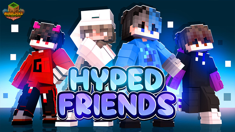 Hyped Friends Key Art