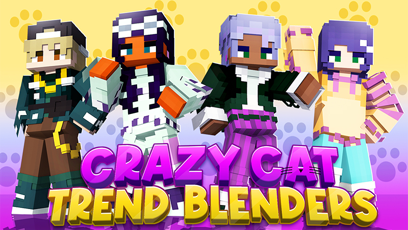 Crazy Cat Trend Blenders Key Art