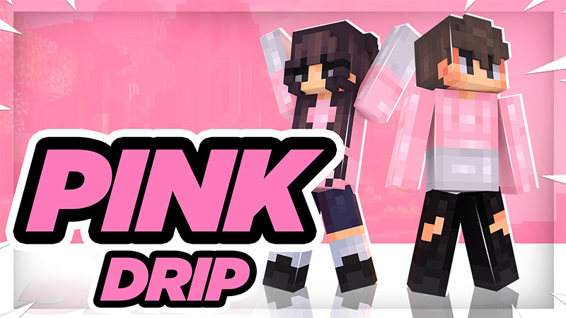 PINK DRIP