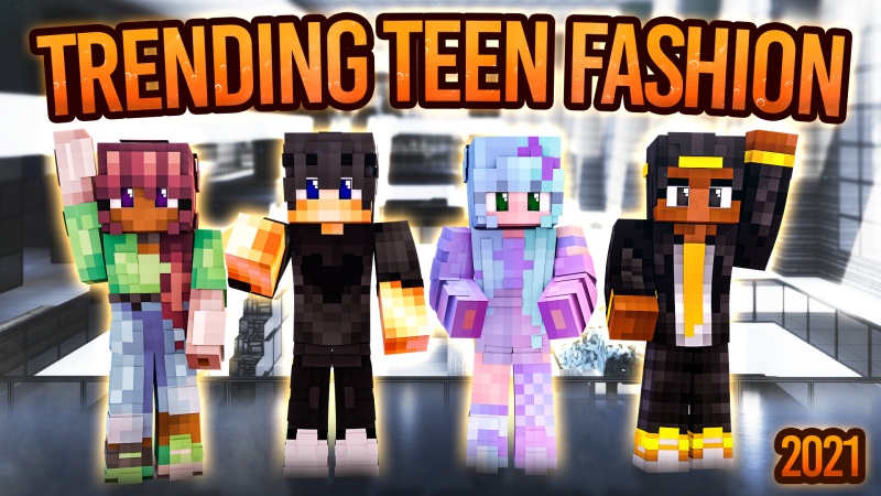 Trending Teen Fashion 2021 Key Art