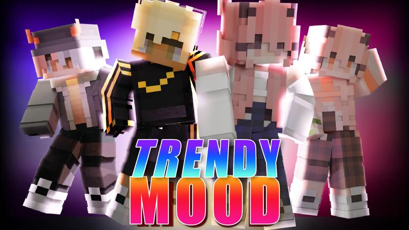 Trendy Mood Key Art