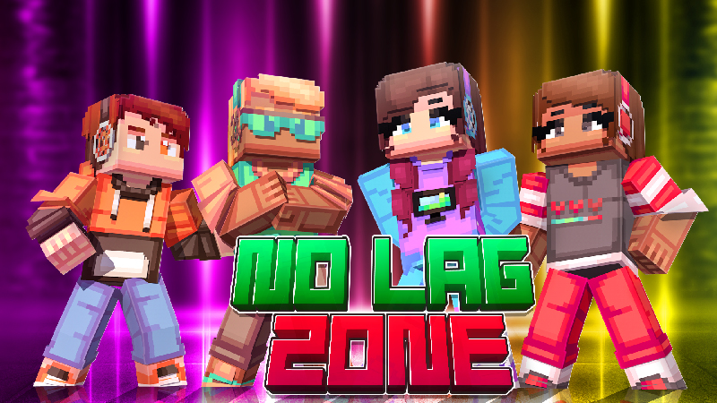 No Lag Zone Key Art