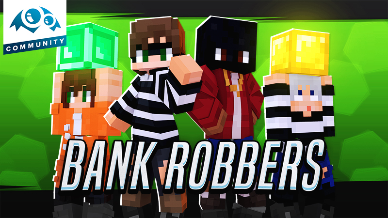 Bank Robbers Key Art